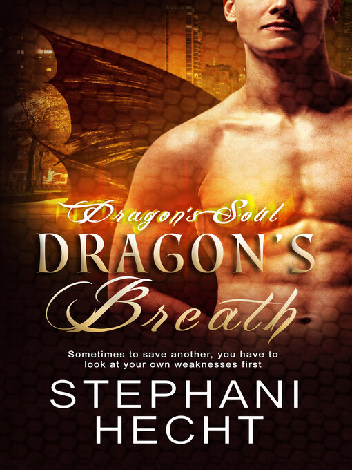 Title details for Dragon's Breath by Stephani Hecht - Available